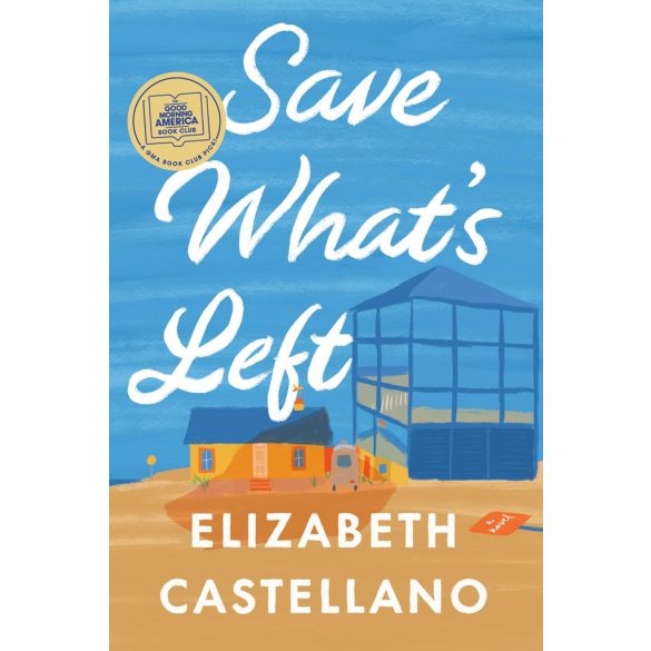 Save What's Left: A Novel (angol)